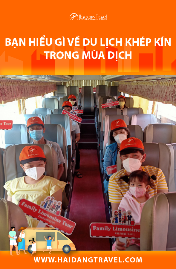 Du lịch khép kín trong mùa dịch